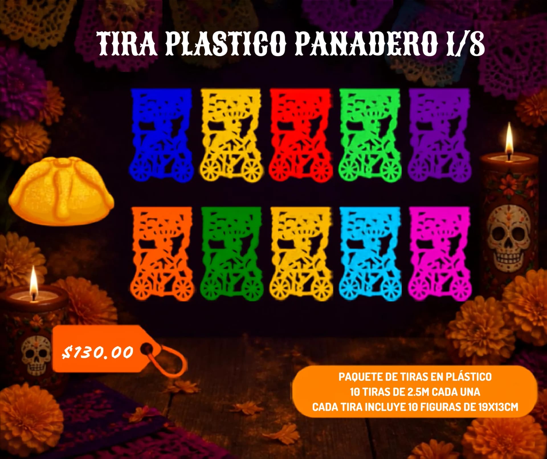 Tira Plastico Panadero 1/8 - Día de Muertos (Plastico) - Catálogo VIP