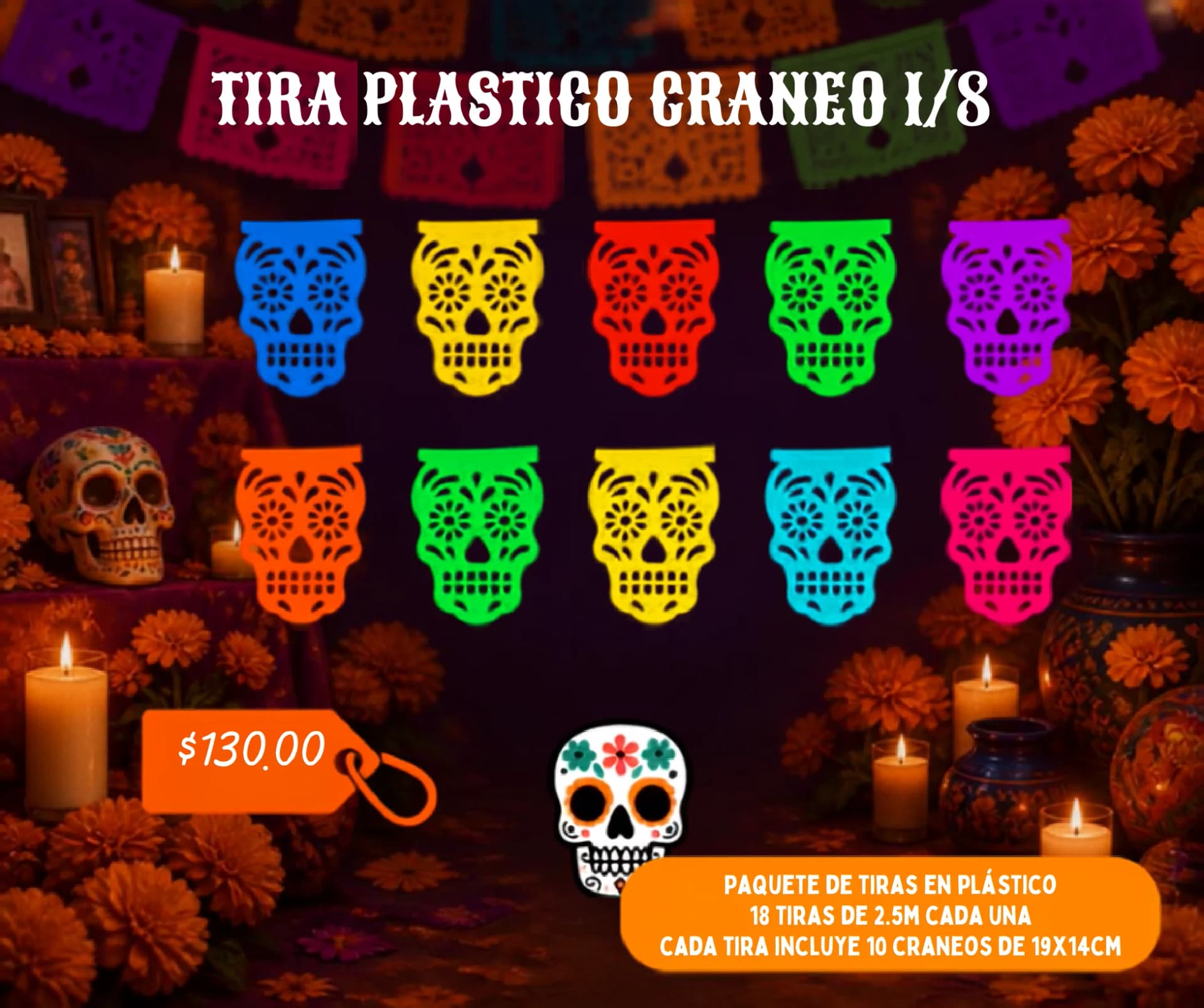 Tira Plastico Craneo 1/8 - Día de Muertos (Plastico) - Catálogo VIP