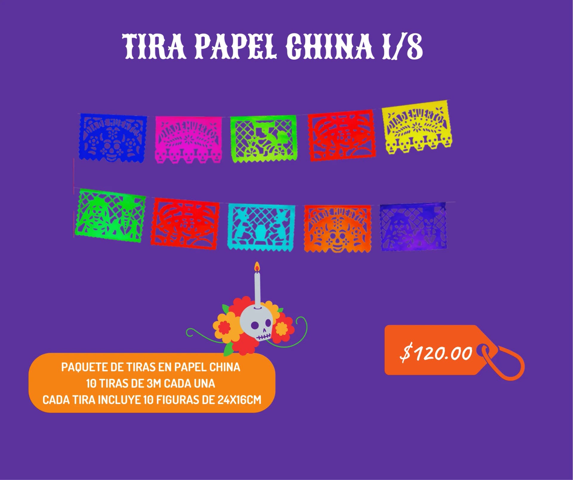 Tira Papel China 1/8 - Día de Muertos (Papel China) - Catálogo VIP
