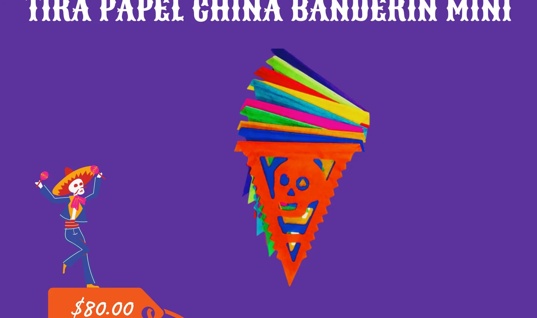 Tira Papel China Banderin Mini - Día de Muertos (Papel China) - Diseño - Papel Picado Auténtico DecorameC