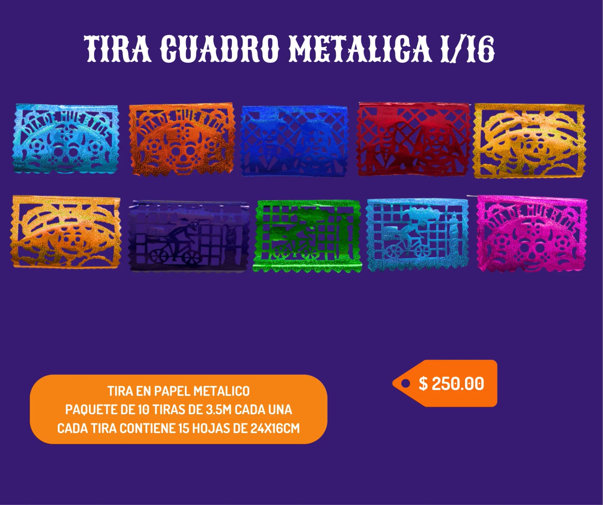 Tira Cuadro Metalica 1/16 - Día de Muertos (Papel Metalico) - Catálogo VIP