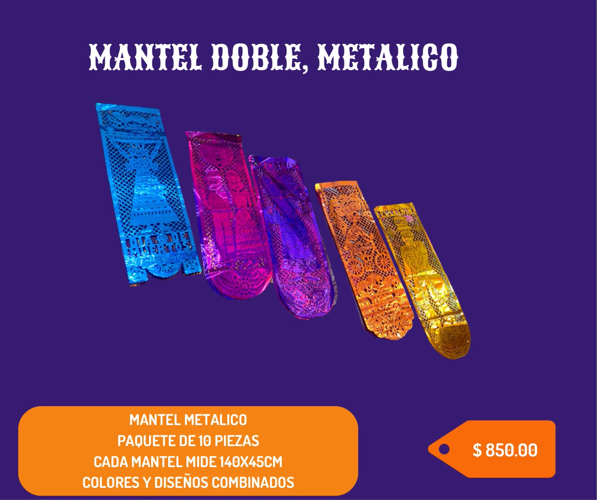 Mantel Doble, Metalico - Día de Muertos (Papel Metalico) - Catálogo VIP