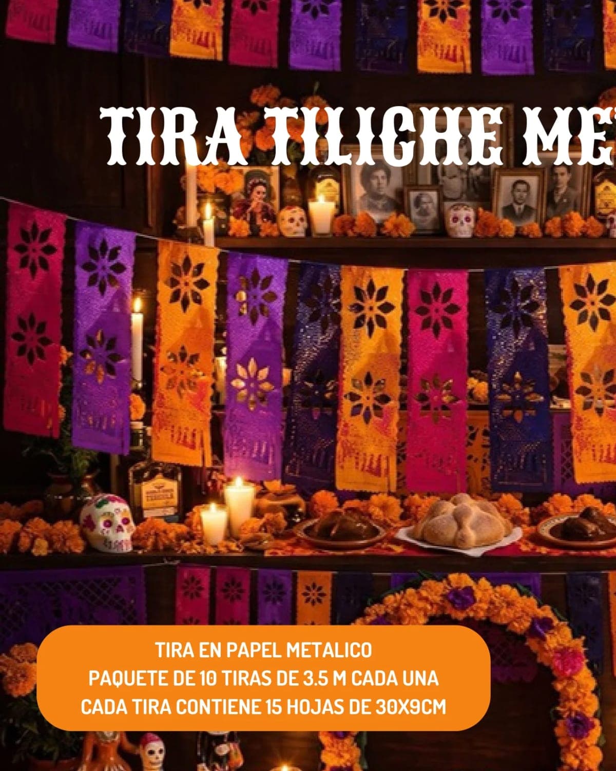 Tira Tiliche Metalico - Día de Muertos (Papel Metalico) - Fabricado en Huixcolotla Puebla por DecorameC Tira Tiliche Metalico - Día de Muertos (Papel Metalico) - Diseño - Papel Picado Auténtico DecorameC