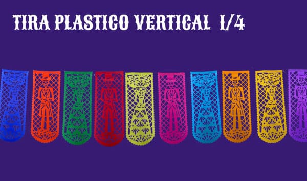 Tira Plastico Vertical 1/4 - Día de Muertos (Plastico) | Papel Picado DecorameC Huixcolotla Puebla Tira Plastico Vertical 1/4 - Día de Muertos (Plastico) - Diseño - Papel Picado Artesanal DecorameC